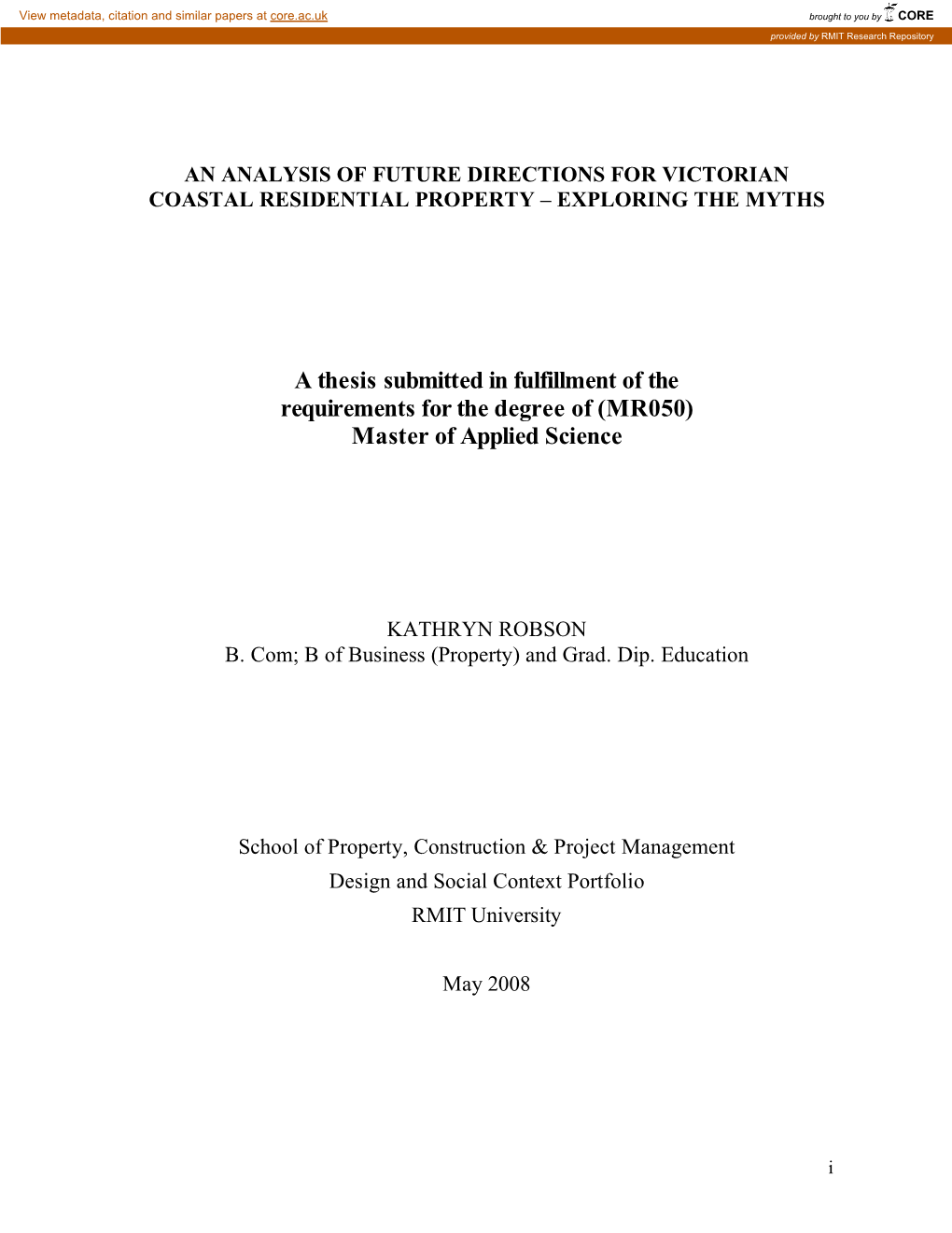 Analysis of Future Directions for Victorian Coastal Residential Property – Exploring the Myths