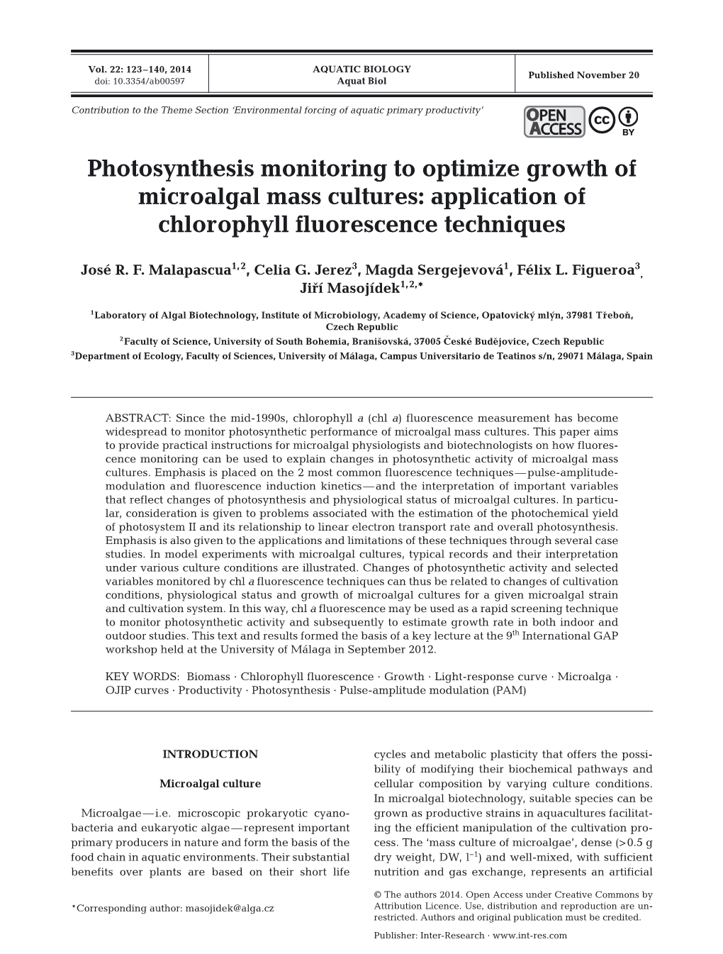 Photosynthesis Monitoring to Optimize Growth of Microalgal Mass Cultures: Application of Chlorophyll Fluorescence Techniques