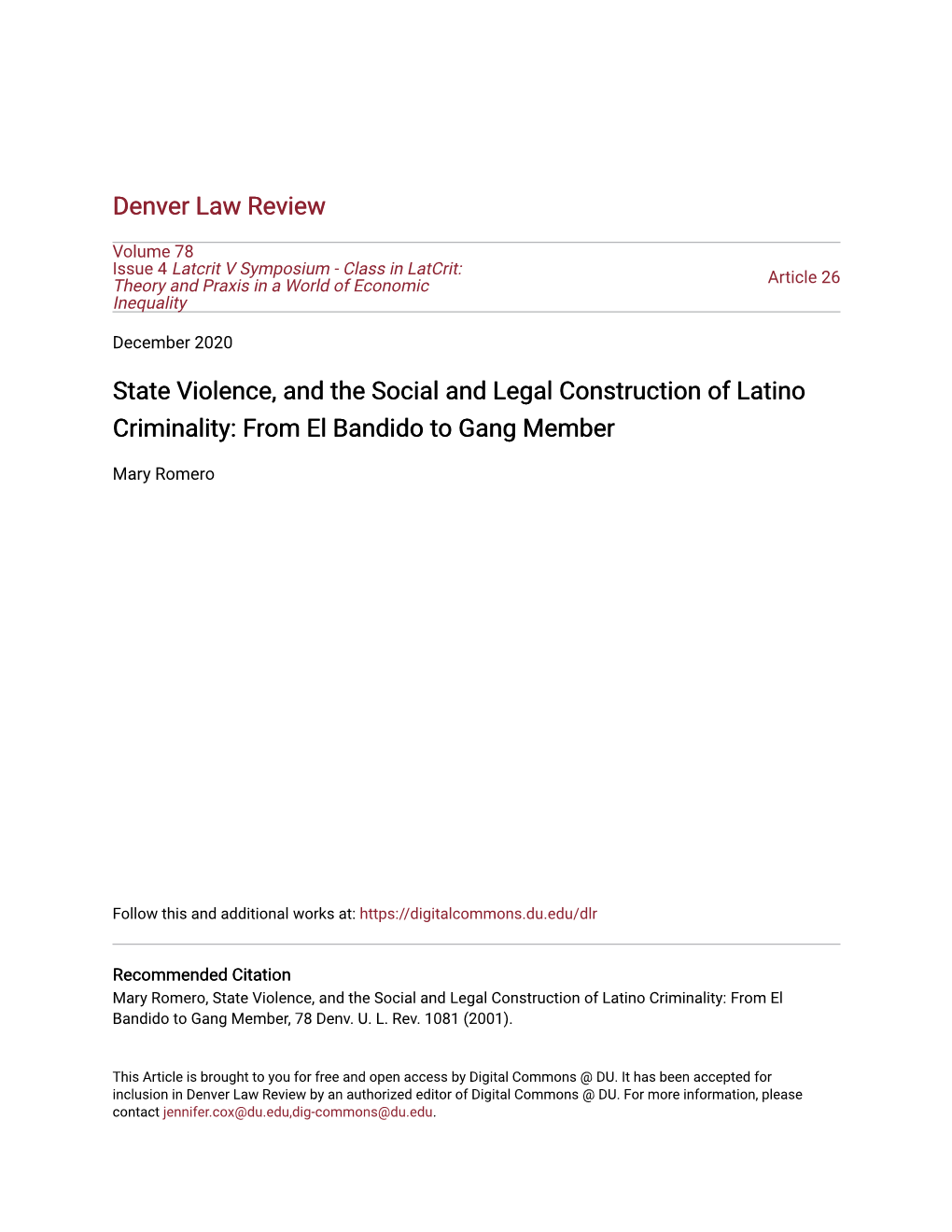 State Violence, and the Social and Legal Construction of Latino Criminality: from El Bandido to Gang Member