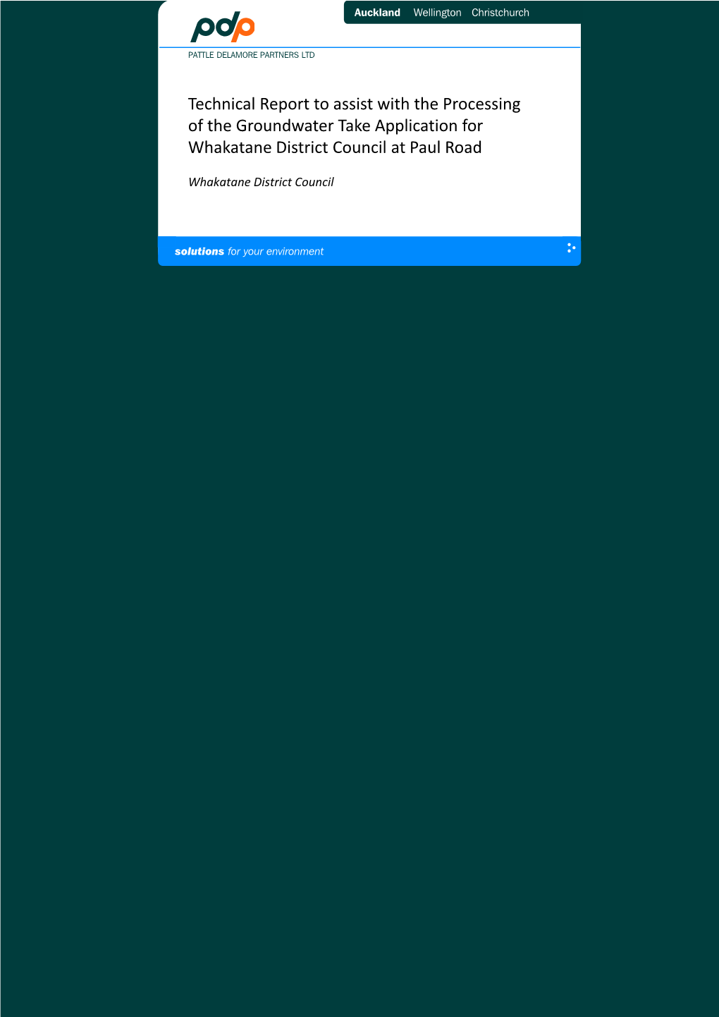 Technical Report to Assist with the Processing of the Groundwater Take Application for Whakatane District Council at Paul Road