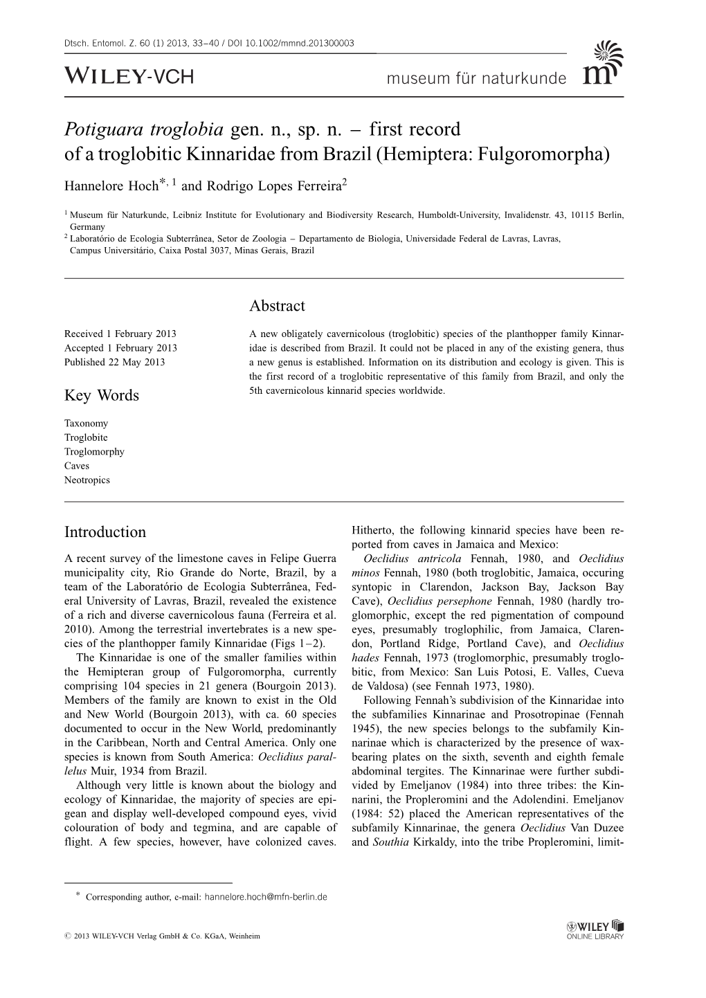 Potiguara Troglobia Gen. N., Sp. N. – First Record of a Troglobitic Kinnaridae from Brazil (Hemiptera: Fulgoromorpha)