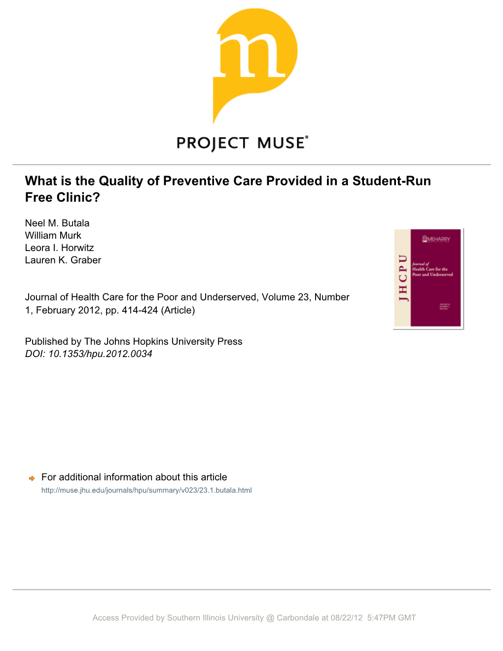 What Is the Quality of Preventative Care Provided in a Student Run Free Clinic