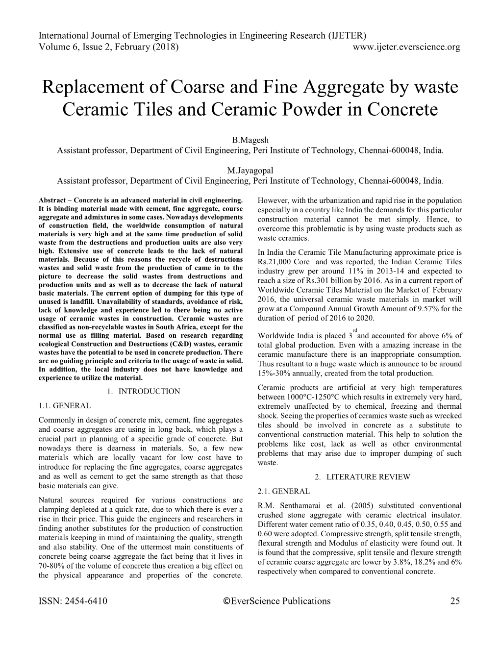 Replacement of Coarse and Fine Aggregate by Waste Ceramic Tiles and Ceramic Powder in Concrete