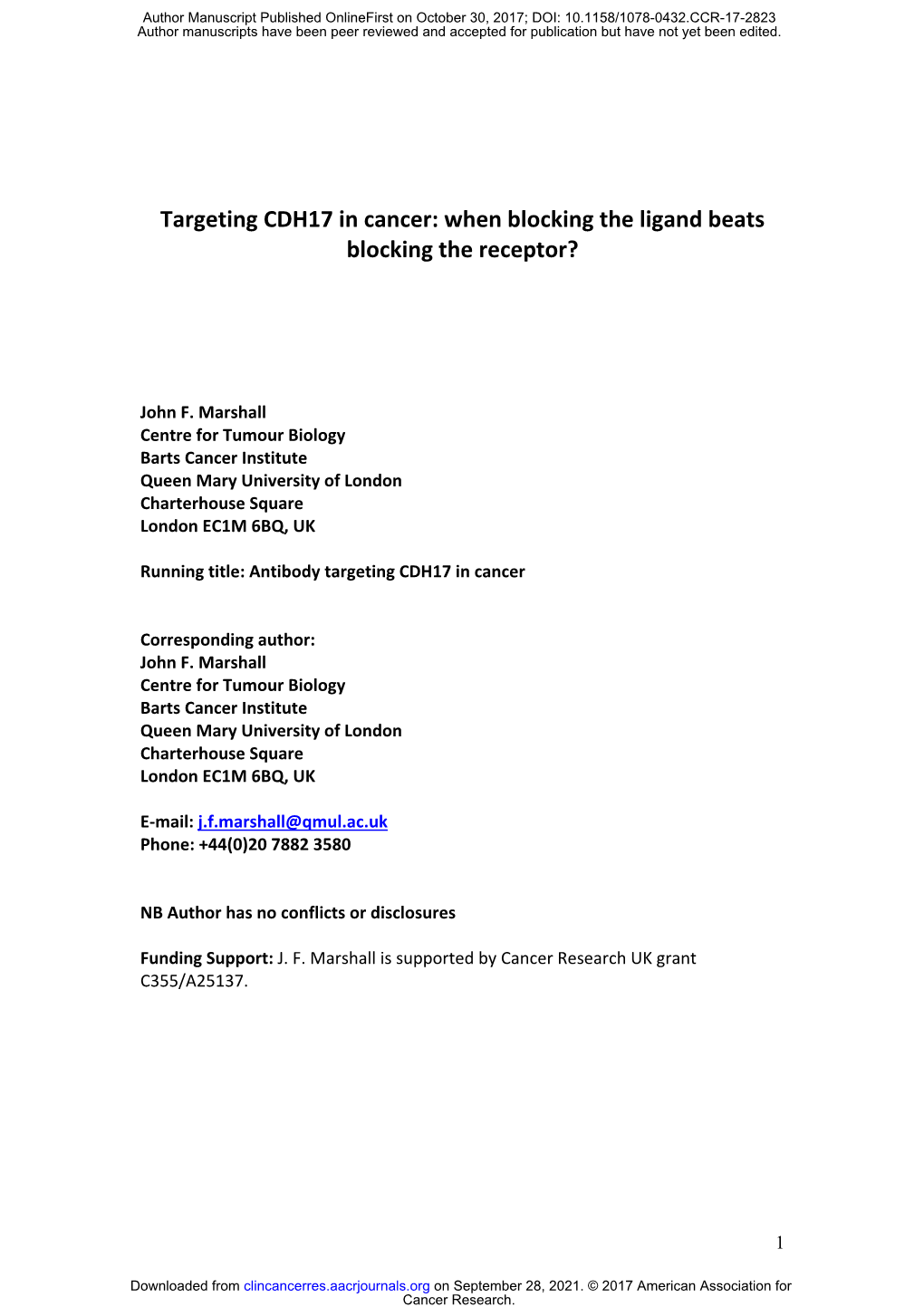 Targeting CDH17 in Cancer: When Blocking the Ligand Beats Blocking the Receptor?