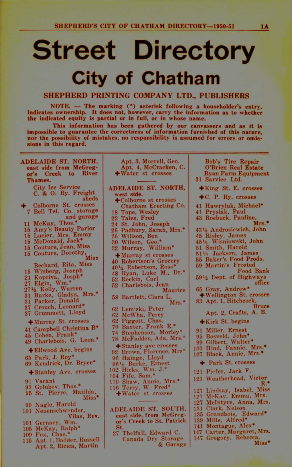 Street Directory City of Chatham SHEPHERD PRINTING COMPANY LTD., PUBLISHERS NOTE