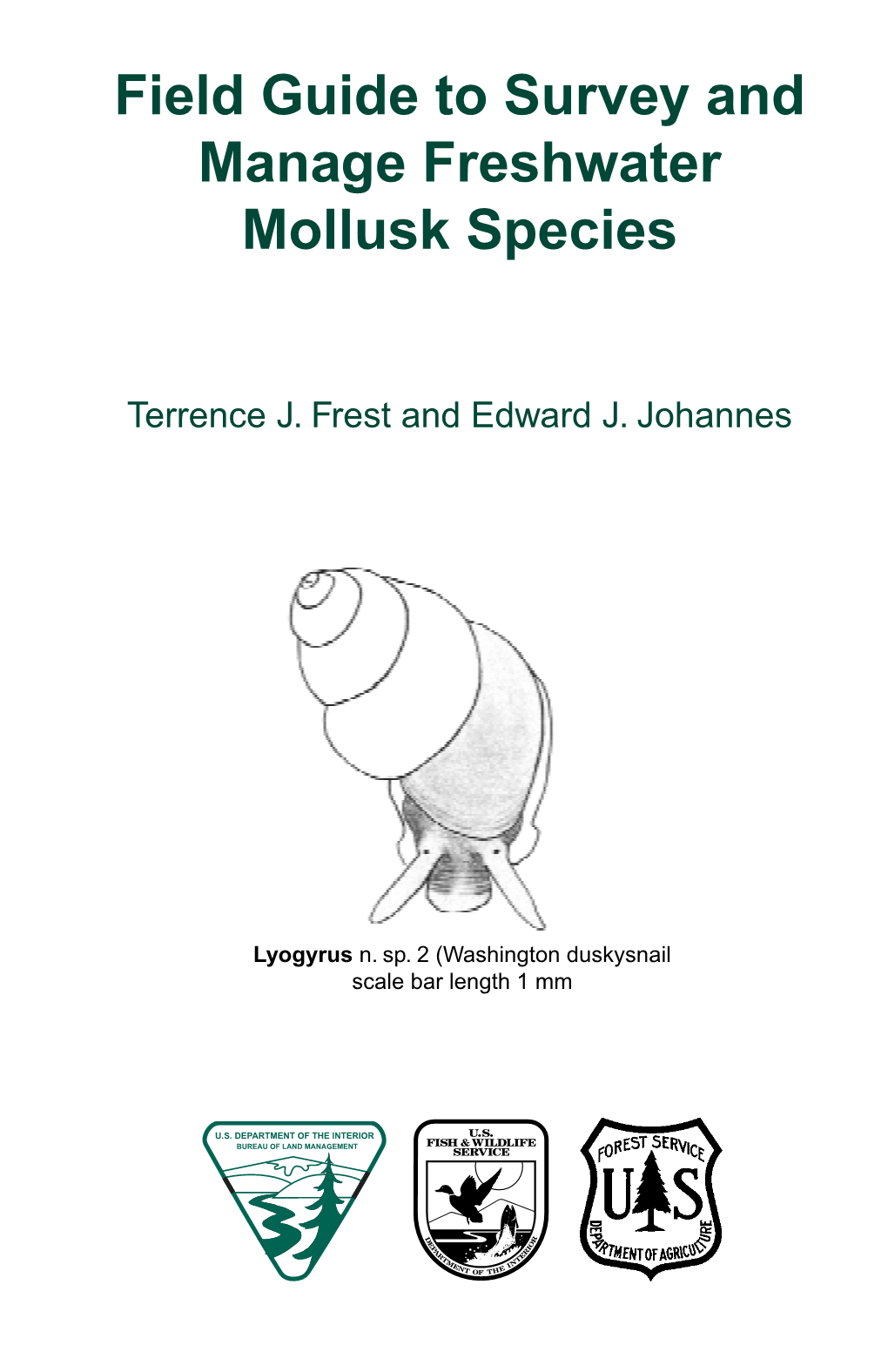 Field Guide to Survey and Manage Freshwater Mollusk Species