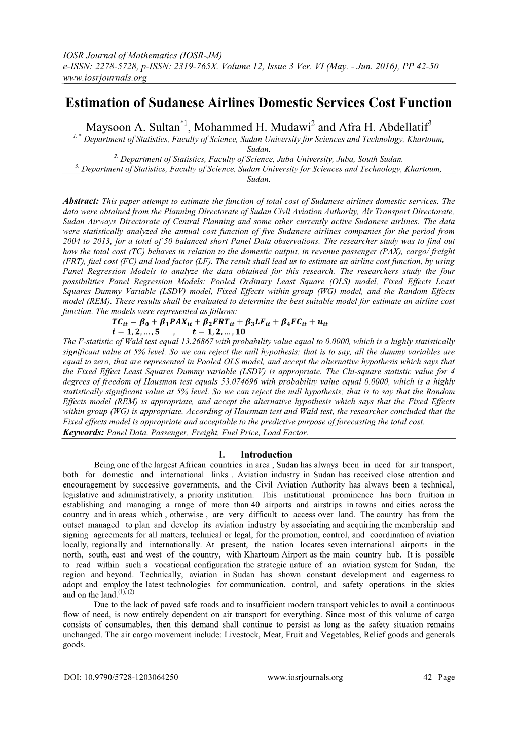 Estimation of Sudanese Airlines Domestic Services Cost Function