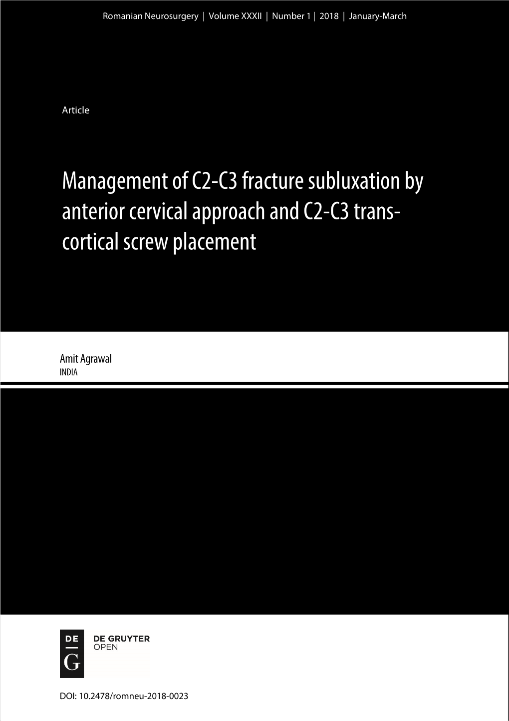 Management of C2-C3 Fracture Subluxation by Anterior Cervical Approach and C2-C3 Trans- Cortical Screw Placement
