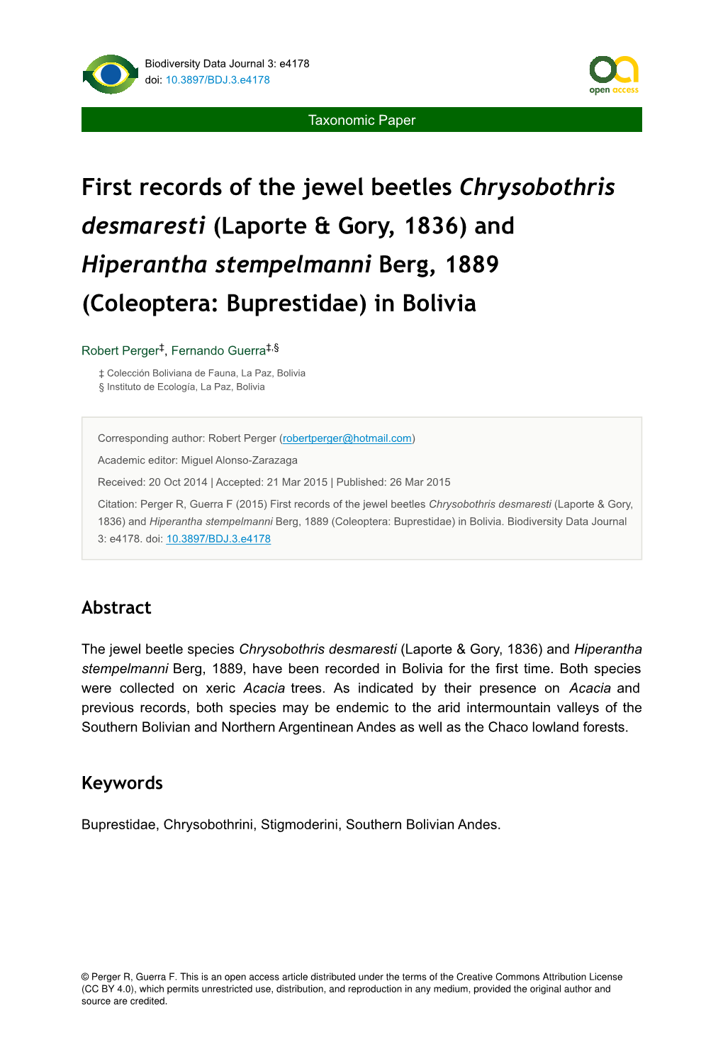 First Records of the Jewel Beetles Chrysobothris Desmaresti (Laporte & Gory, 1836) and Hiperantha Stempelmanni Berg, 1889 (Coleoptera: Buprestidae) in Bolivia