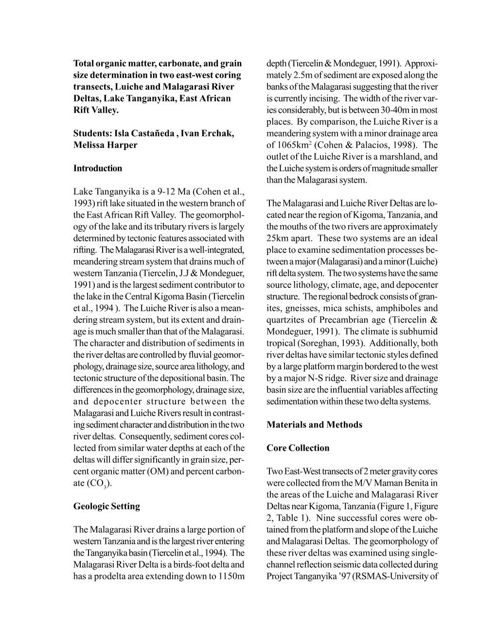 Total Organic Matter, Carbonate, and Grain Size Determination in Two East