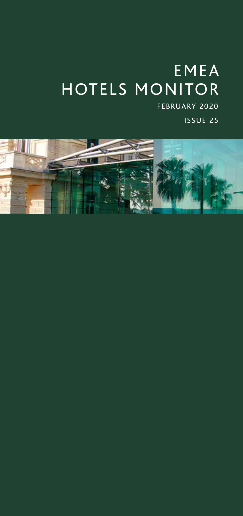 White Bridge, EMEA Hotels Monitor, Issue 25 (February 2020)