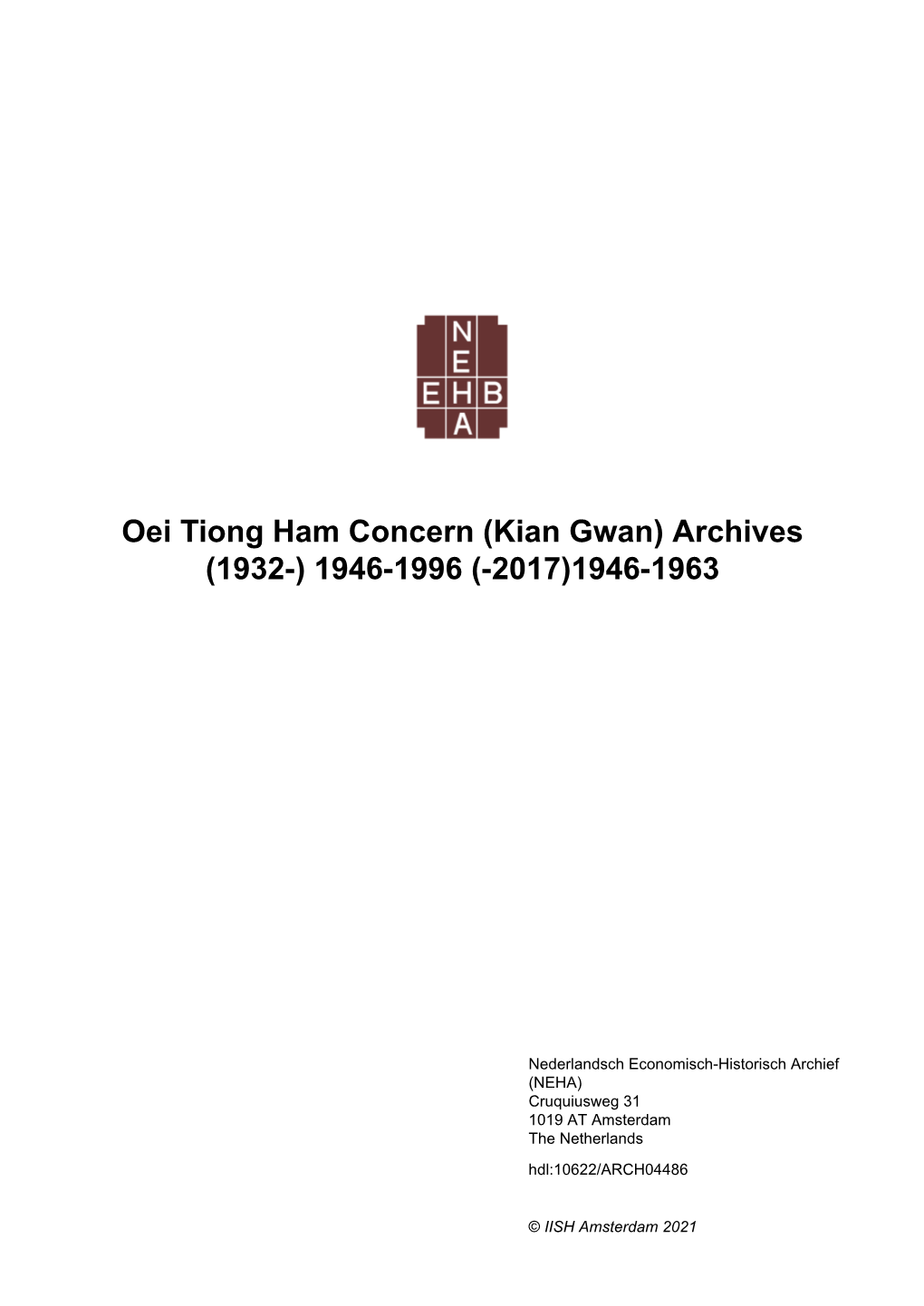 Oei Tiong Ham Concern (Kian Gwan) Archives (1932-) 1946-1996 (-2017)1946-1963