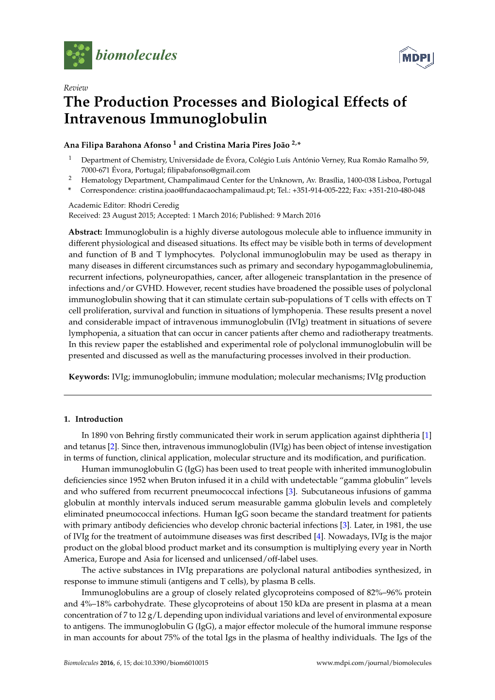 The Production Processes and Biological Effects of Intravenous Immunoglobulin