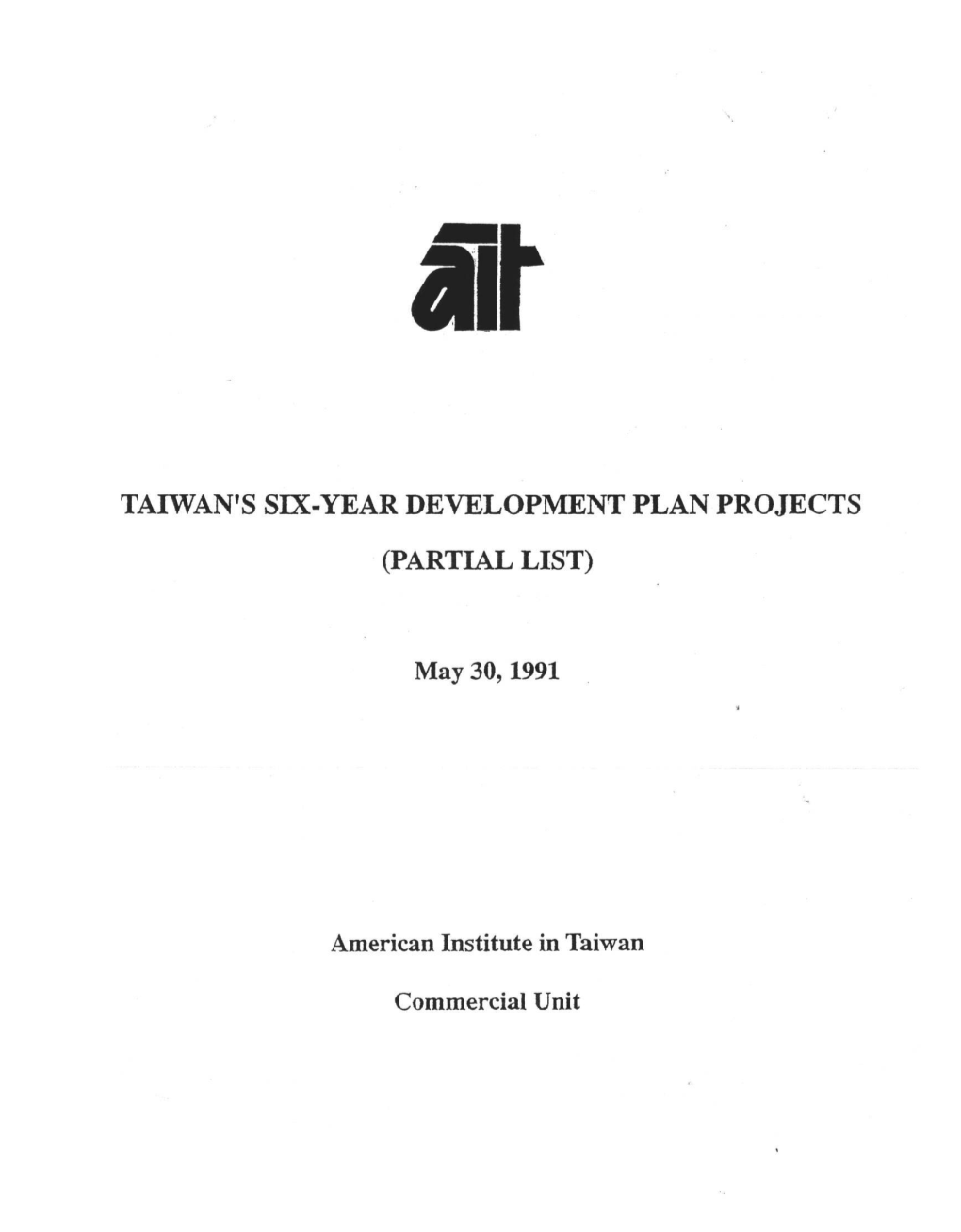 Taiwan's Six-Year Development Plan Projects (Partial List)