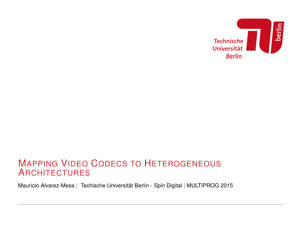 Mapping Video Codecs to Heterogeneous Architectures | M