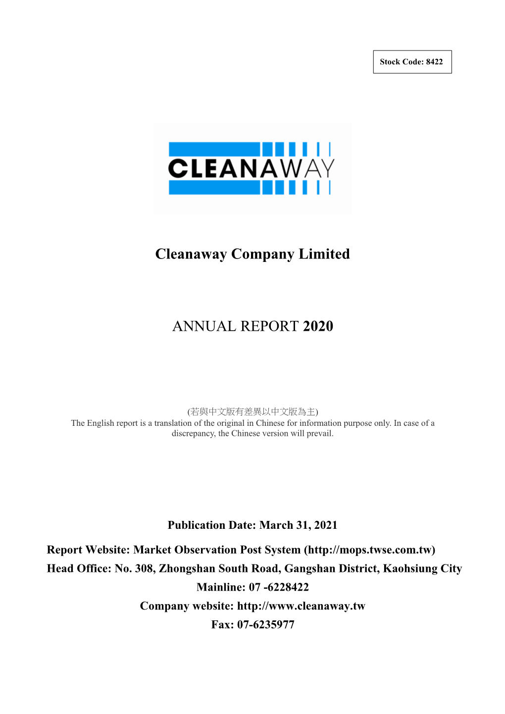 Cleanaway Company Limited ANNUAL REPORT 2020