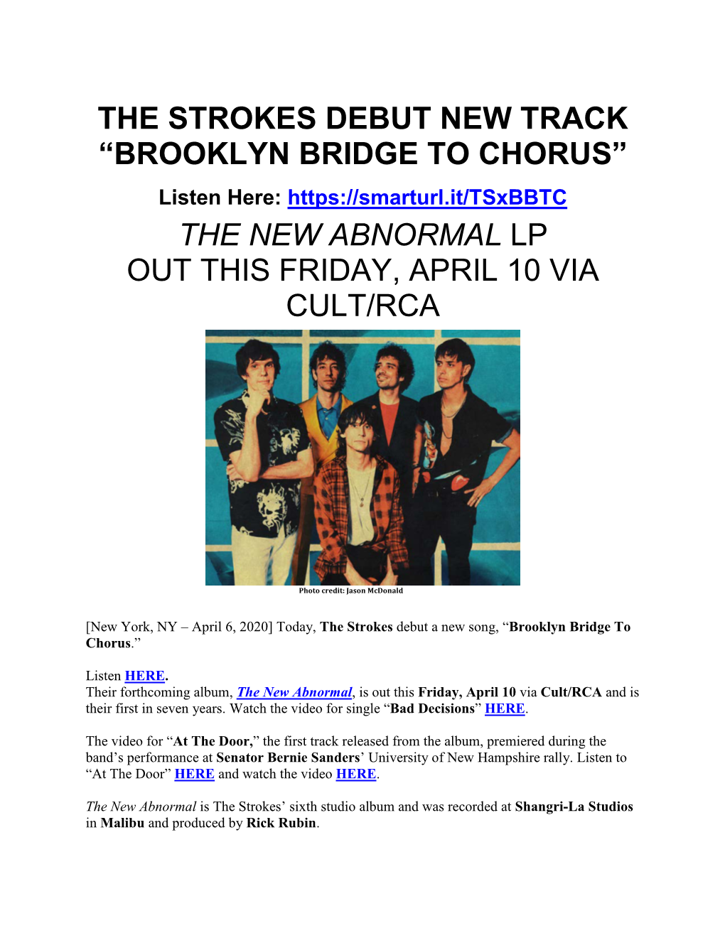 THE STROKES DEBUT NEW TRACK “BROOKLYN BRIDGE to CHORUS” Listen Here: the NEW ABNORMAL LP out THIS FRIDAY, APRIL 10 VIA CULT/RCA