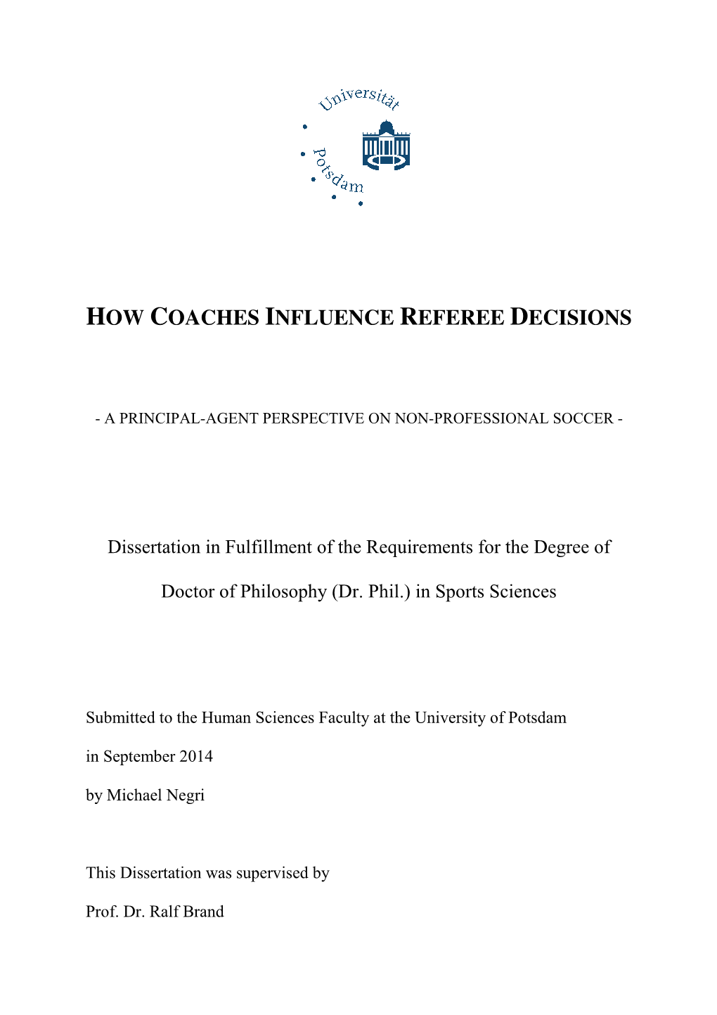 How Coaches Influence Referee Decisions