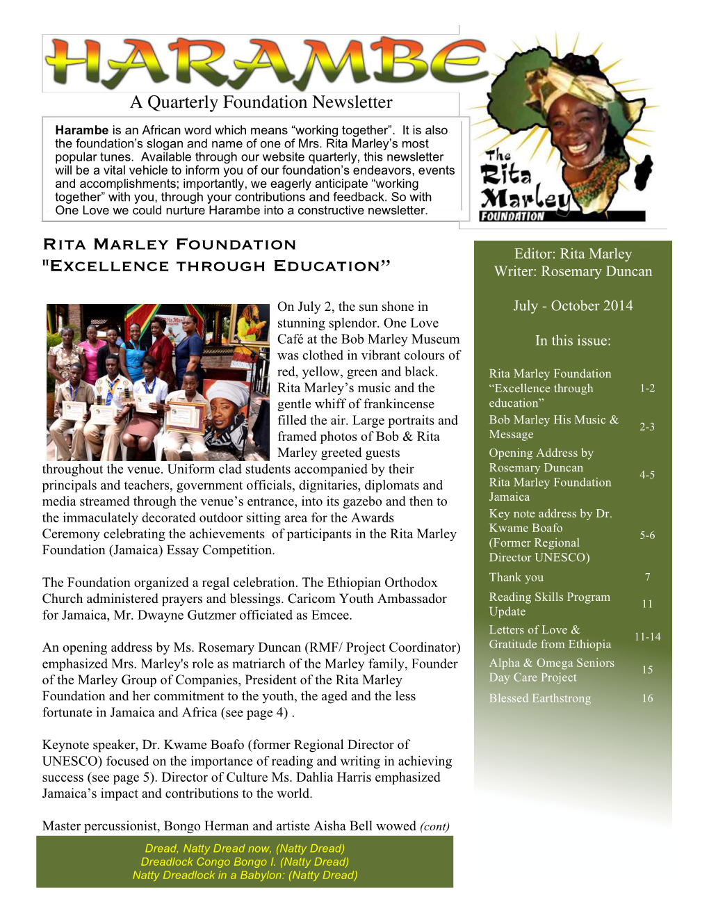Rita Marley Foundation "Excellence Through Education”July 2014