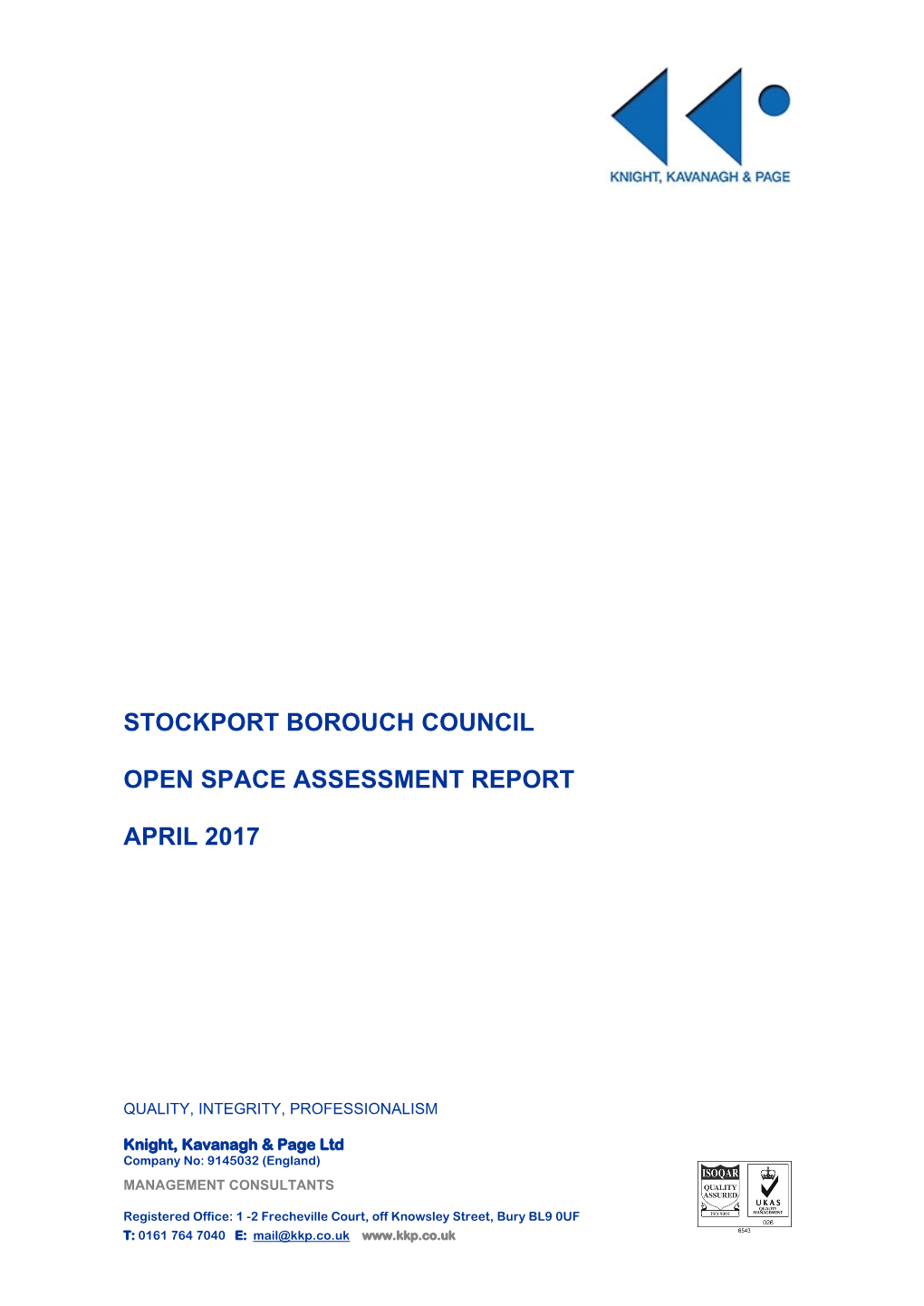 Stockport Borouch Council Open Space Assessment Report April 2017