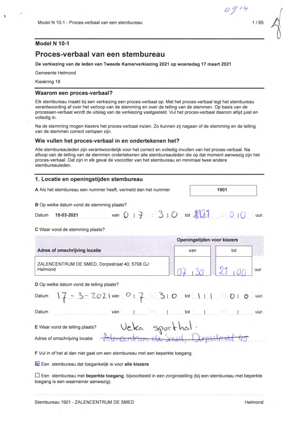 Proces-Verbaal Van Een Stembureau De Verkiezing Van De Leden Van Tweede Kamerverkiezing 2021 Op Woensdag 17 Maart 2021 Gemeente Helmond Kieskring 18