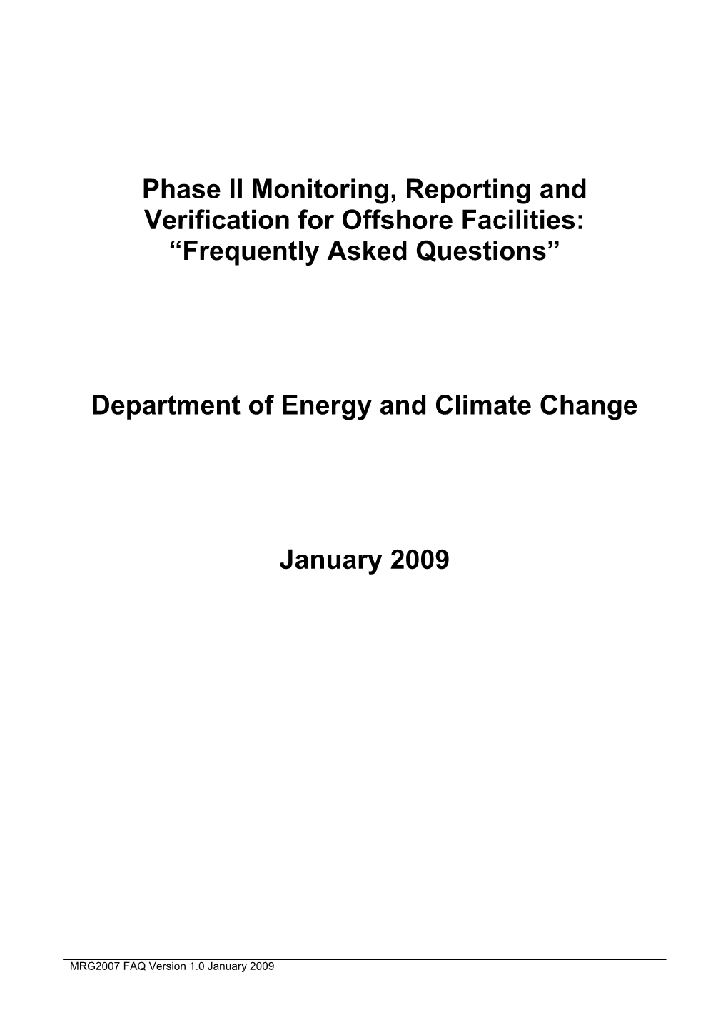 Phase I Monitoring, Reporting and Verification for Offshore Facilities: Frequently Asked