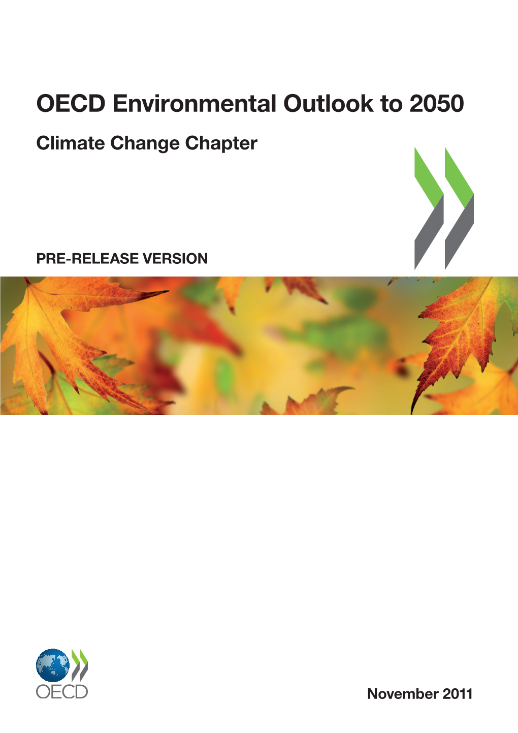 OECD Environmental Outlook to 2050, Climate Change Chapter