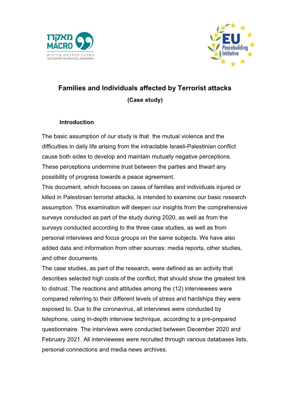 Families and Individuals Affected by Terrorist Attacks (Case Study)