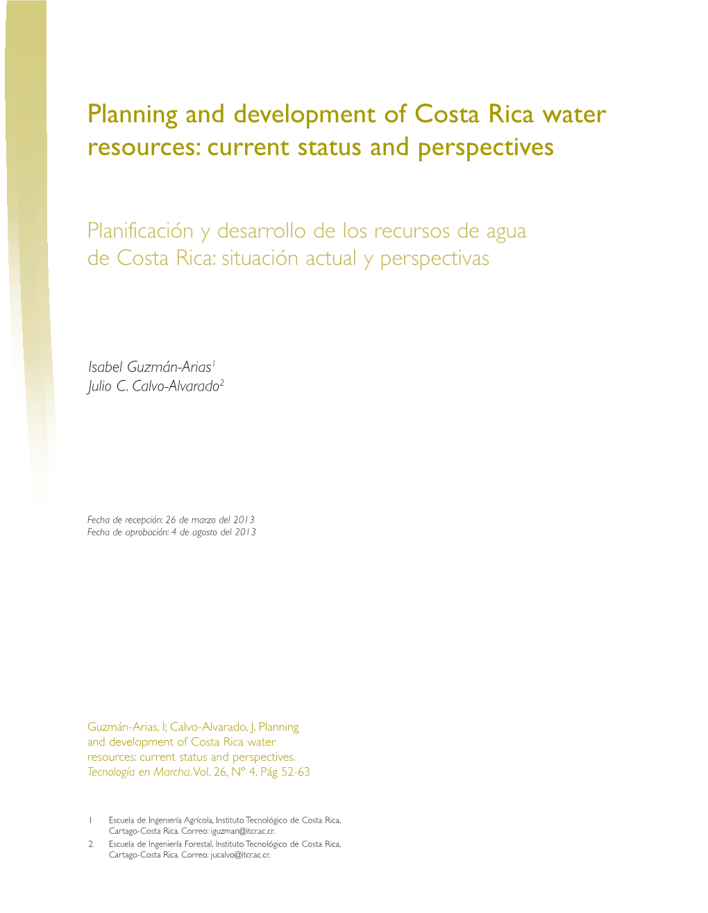 Planning and Development of Costa Rica Water Resources: Current Status and Perspectives