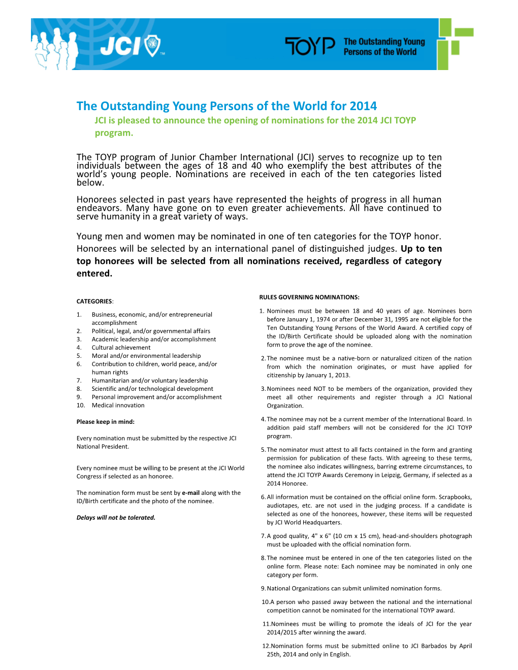 The Outstanding Young Persons of the World for 2014JCI Is Pleased to Announce the Opening
