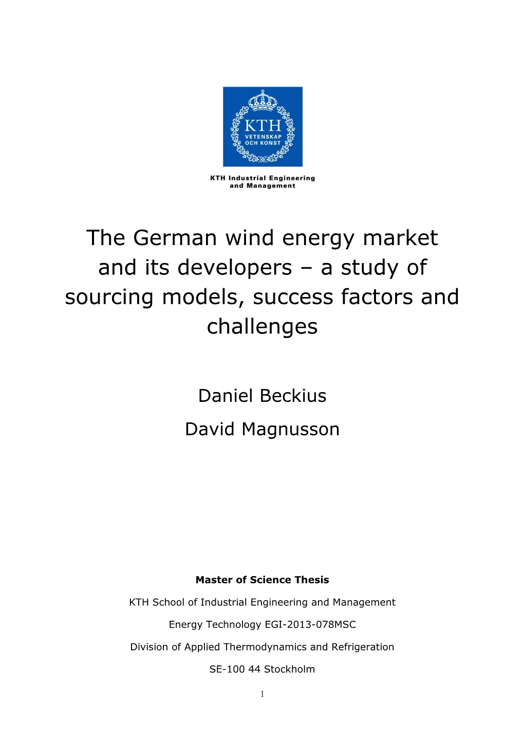 The German Wind Energy Market and Its Developers – a Study of Sourcing Models, Success Factors and Challenges