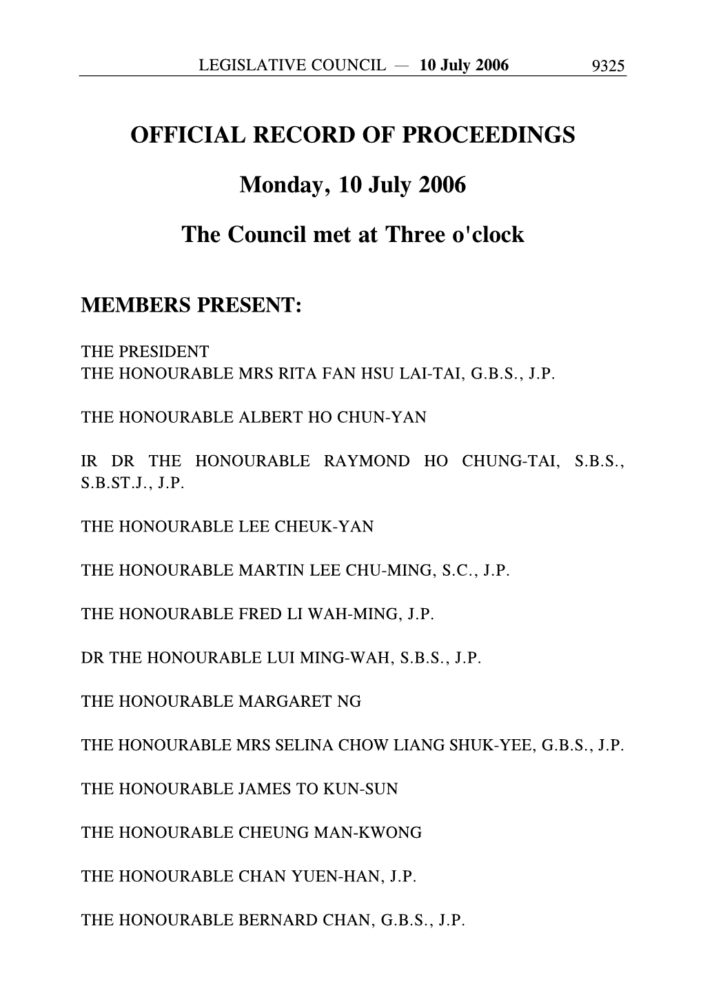 OFFICIAL RECORD of PROCEEDINGS Monday, 10 July