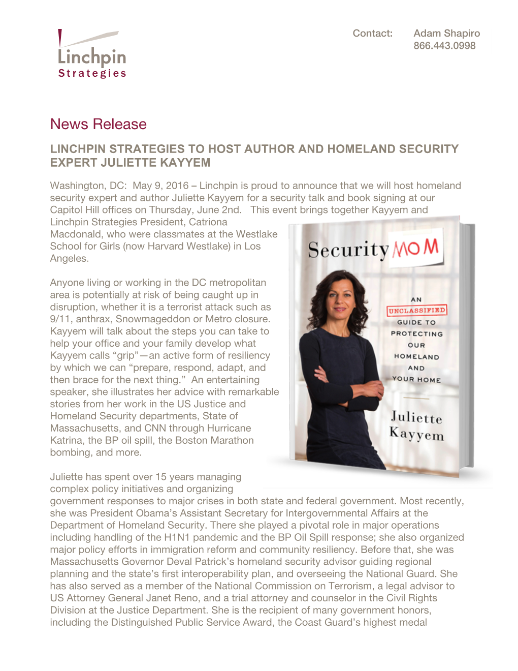 News Release LINCHPIN STRATEGIES to HOST AUTHOR and HOMELAND SECURITY EXPERT JULIETTE KAYYEM