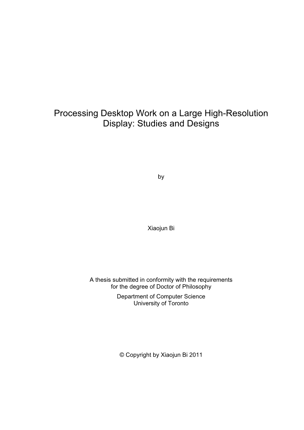 Processing Desktop Work on a Large High-Resolution Display: Studies and Designs