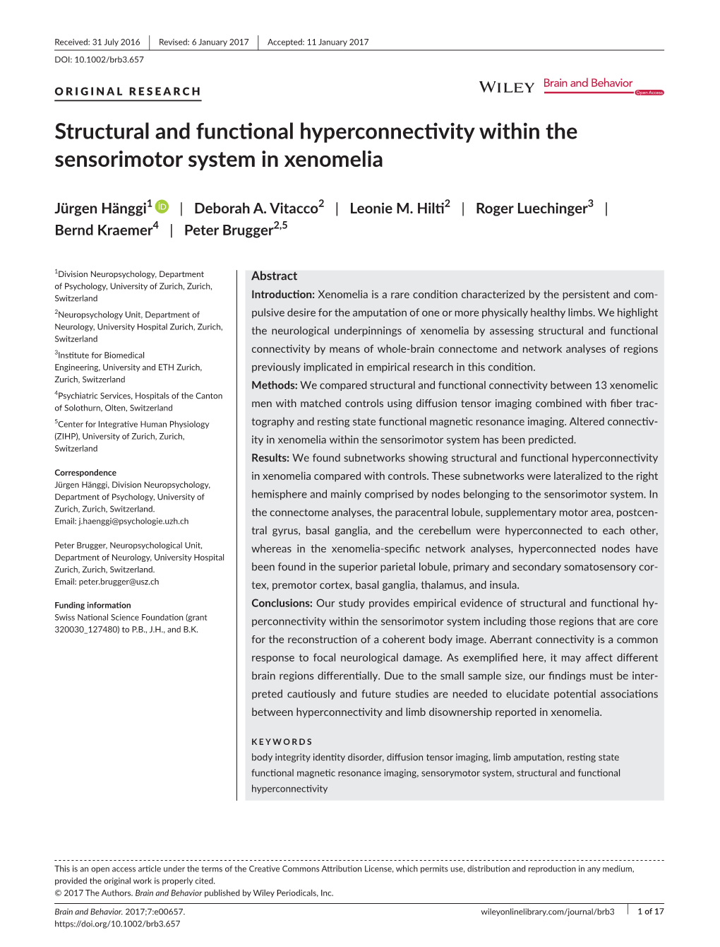 Structural and Functional Hyperconnectivity Within the Sensorimotor System in Xenomelia