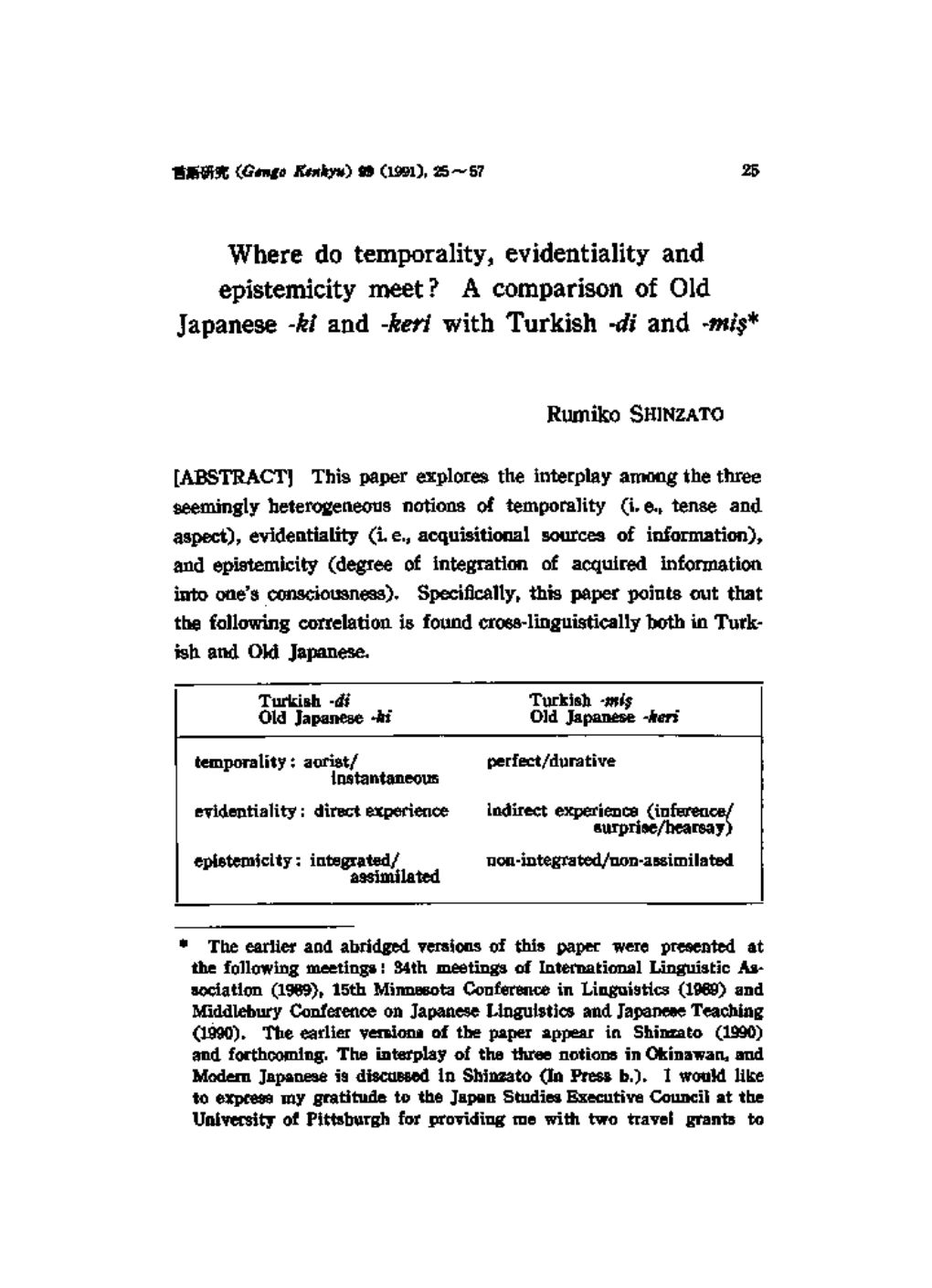 Where Do Temporality,Evidentiality and Epistemicity Meet?A Comparison of Old Japanese-Ki And-Keri with Turkish-Di And-Mis*