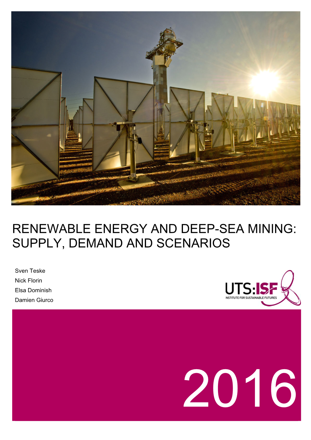 Renewable Energy and Deep-Sea Mining: Supply, Demand and Scenarios