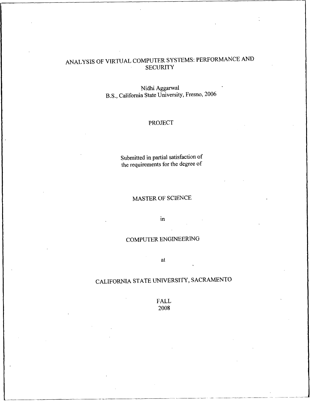 Analysis of Virtual Computer Systems: Performance and Security