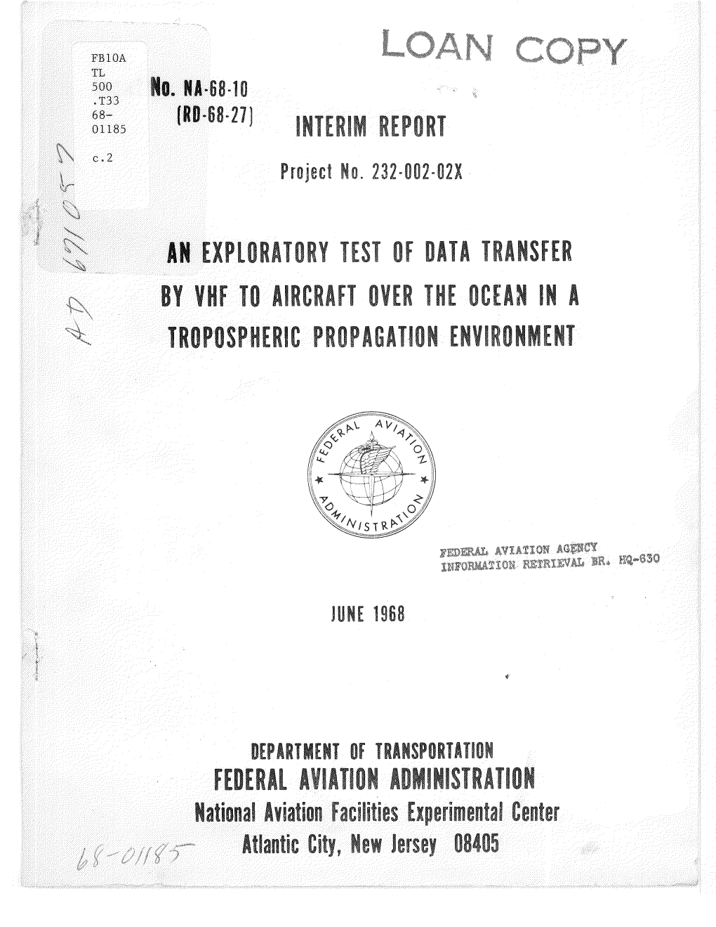 Interi Repo an Explor Tor Test of Oat Transfer B Vhf To