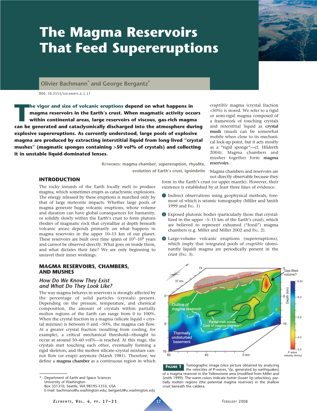 The Magma Reservoirs That Feed Supereruptions