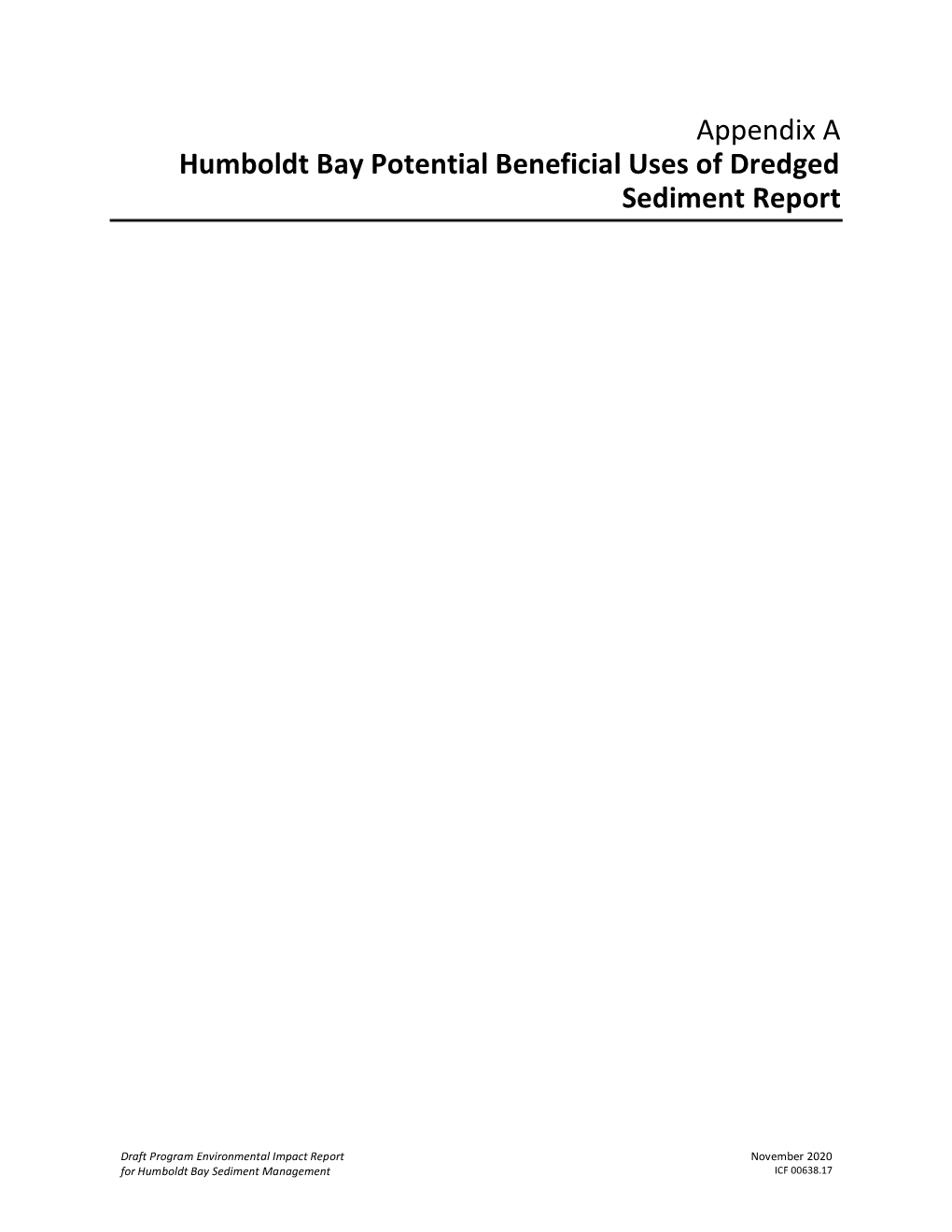 Humboldt Bay Potential Beneficial Uses of Dredged Sediment Report