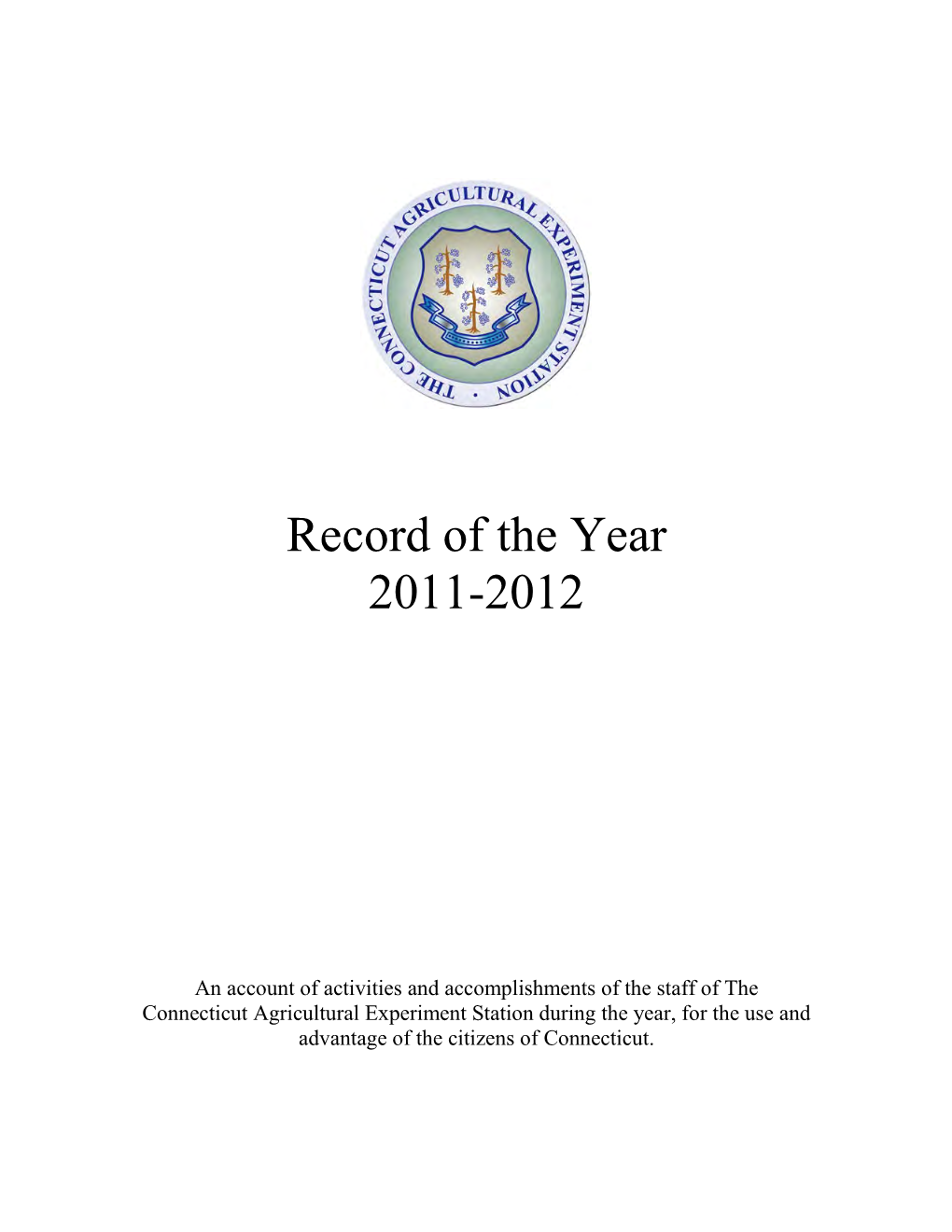 CAES, Record of the Year 2011-2012