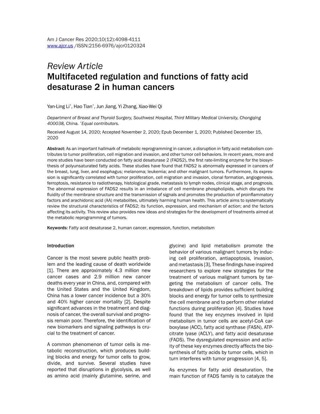 Review Article Multifaceted Regulation and Functions of Fatty Acid Desaturase 2 in Human Cancers