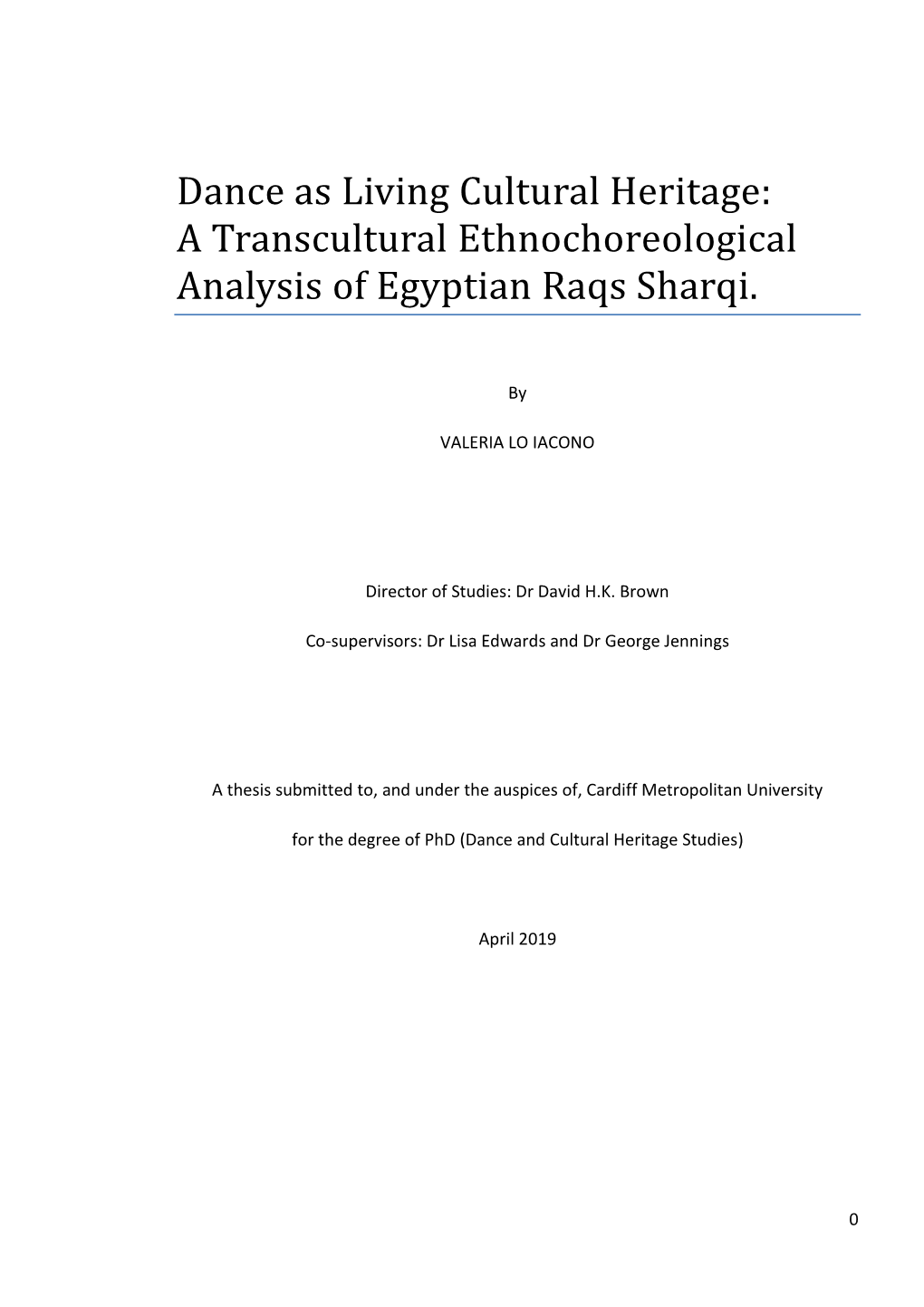 A Transcultural Ethnochoreological Analysis of Egyptian Raqs Sharqi