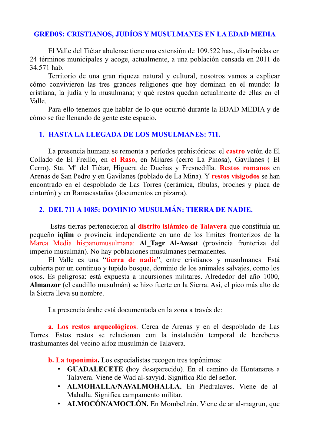 Cristianos, Judíos Y Musulmanes En El