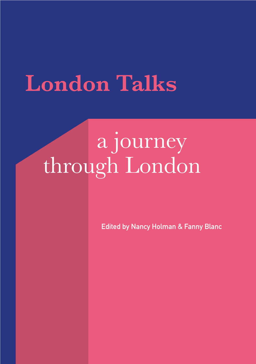 London Talks a Journey Through London