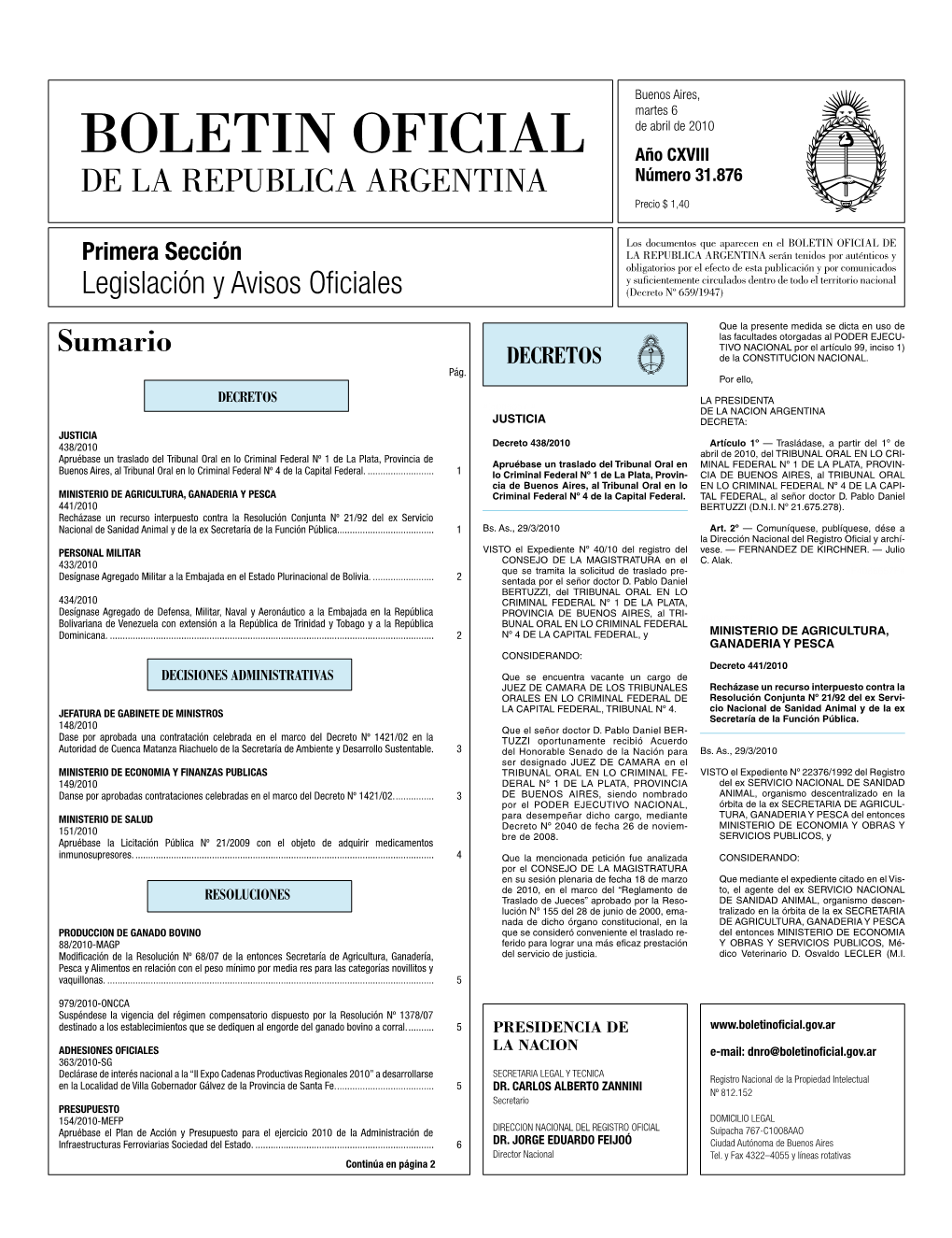 Boletin Oficial Año CXVIII De La Republica Argentina Número 31.876 Precio $ 1,40