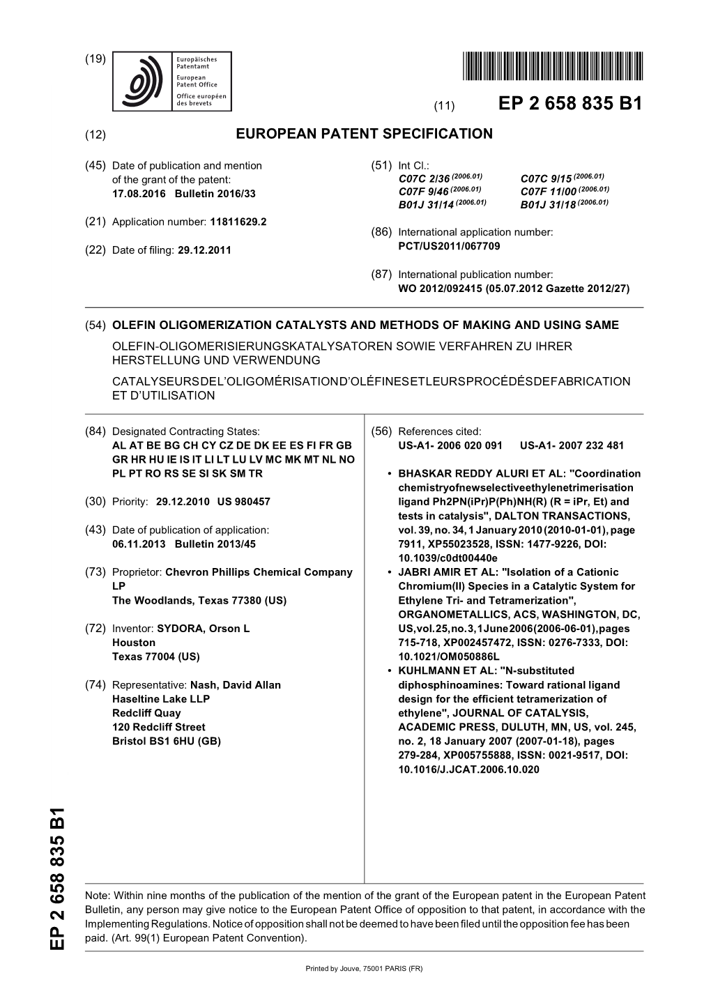 Olefin Oligomerization Catalysts and Methods Of