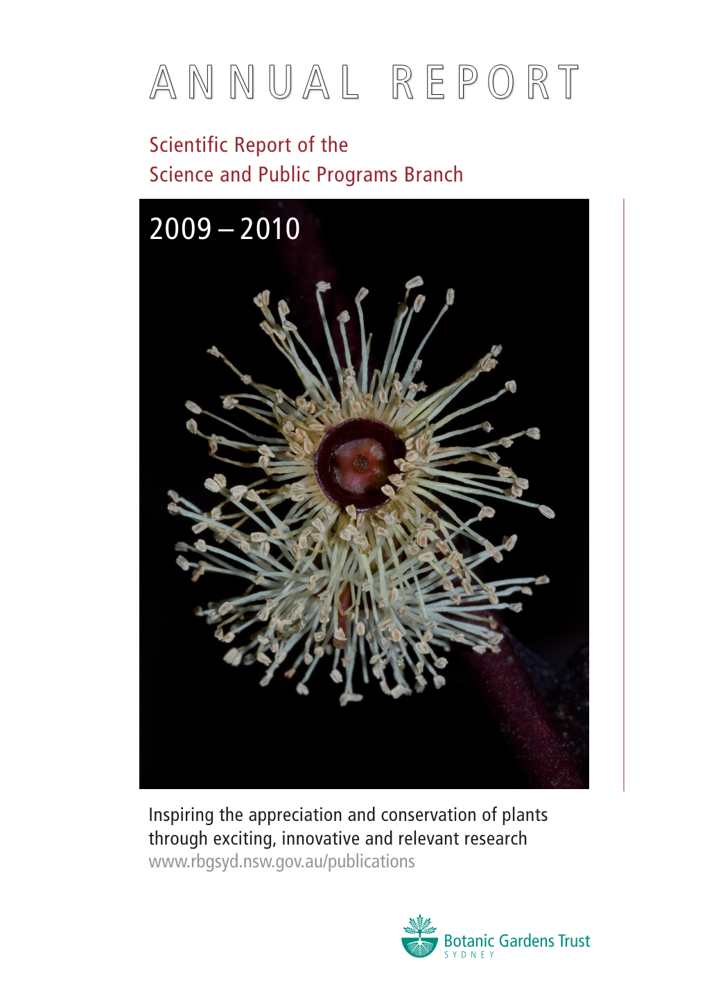Scientific Report of the Science and Public Programs Branch 2009 – 2010