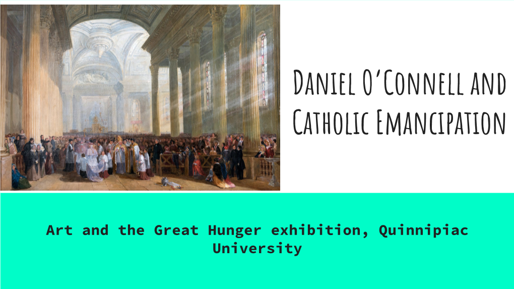 Daniel O'connell and Catholic Emancipation